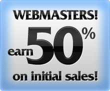 Webmasters - Earn 50% on initial sales!